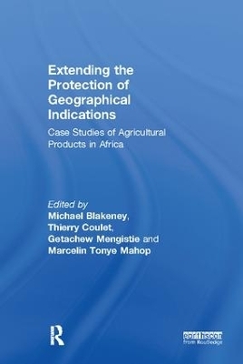 Extending the Protection of Geographical Indications - 