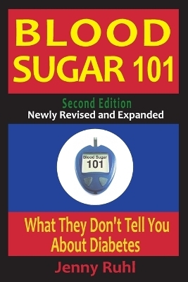 Blood Sugar 101 - Jenny Ruhl