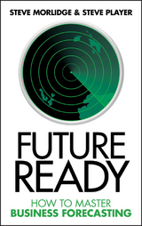 Future Ready - Steve Morlidge, Steve Player