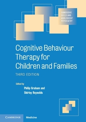 Cognitive Behaviour Therapy for Children and Families - 