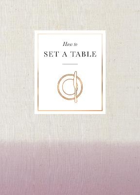 How to Set a Table