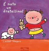 È nato un fratellino - Liesbet Slegers