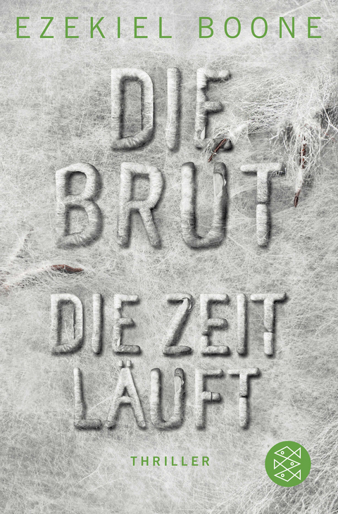 Die Brut - Die Zeit läuft - Ezekiel Boone