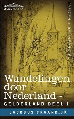 Wandelingen Door Nederland - Jacobus Craandijk