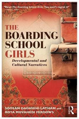 The Boarding School Girls - Soosan Latham, Roya Ferdows