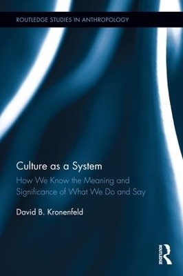 Culture as a System - David B. Kronenfeld