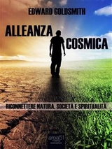 Alleanza cosmica - Edward Goldsmith