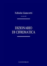 Dizionario di cifrematica - Fabiola Giancotti