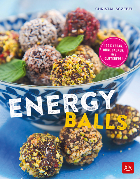 Energy Balls - Christal Sczebel