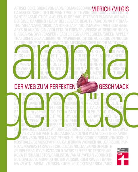 Aroma Gemüse - Thomas Vilgis, Thomas Vierich