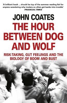 The Hour Between Dog and Wolf - John Coates