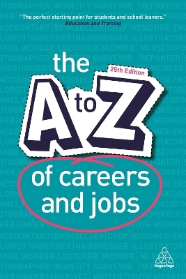 The A-Z of Careers and Jobs - 