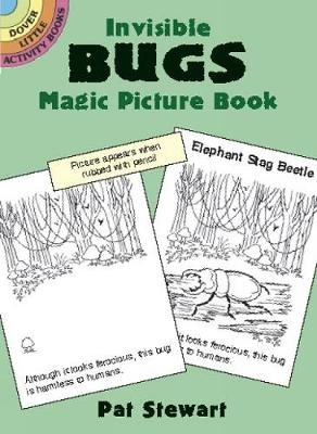 Invisible Bugs Magic Picture Book - Pat Stewart