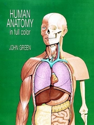 Human Anatomy in Full Color - John Green