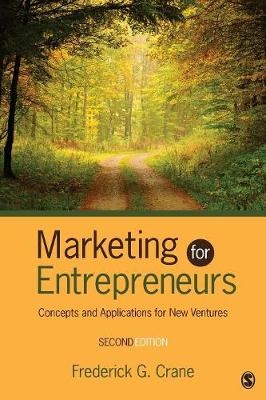 Marketing for Entrepreneurs - Frederick G. Crane