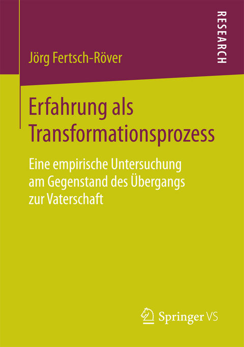 Erfahrung als Transformationsprozess - Jörg Fertsch-Röver