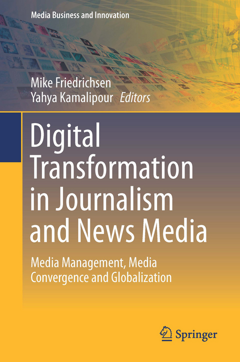 Digital Transformation in Journalism and News Media - 