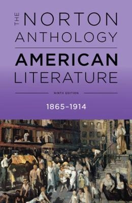 The Norton Anthology of American Literature - 