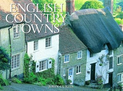 English Country Towns - Richard Ashby