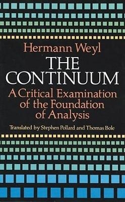 The Continuum - Hermann Weyl