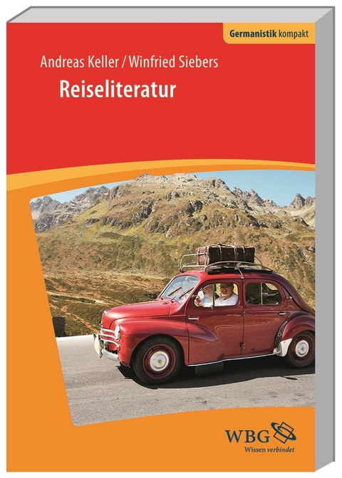 Reiseliteratur - Winfried Siebers, Andreas Keller