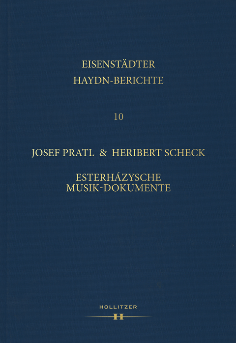 Esterházysche Musik-Dokumente - Josef Pratl, Heribert Scheck