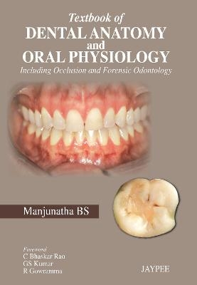 Textbook of Dental Anatomy and Oral Physiology - Manjunatha BS