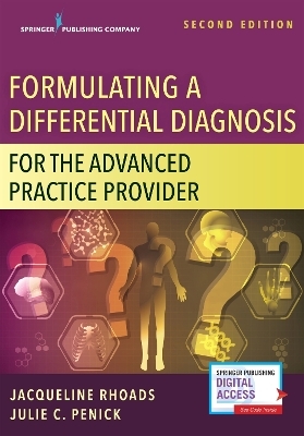 Formulating a Differential Diagnosis for the Advanced Practice Nurse - 