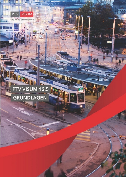 VISUM 12.5 Grundlagen -  PTV GROUP