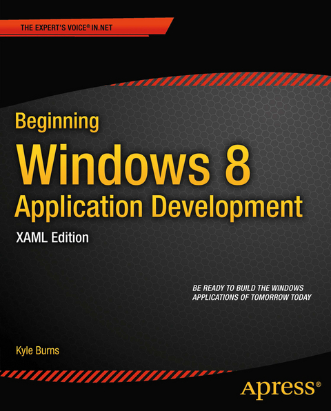 Beginning Windows 8 Application Development - XAML Edition - Kyle Burns