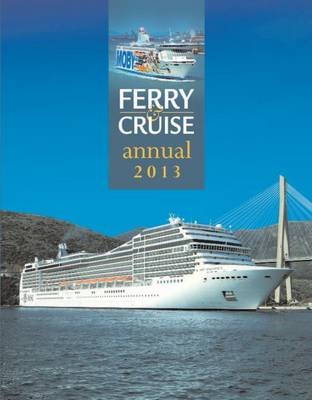 Ferry & Cruise Annual -  Lily Publications