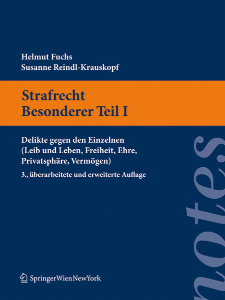 Strafrecht. Besonderer Teil I - Helmut Fuchs, Susanne Reindl-Krauskopf