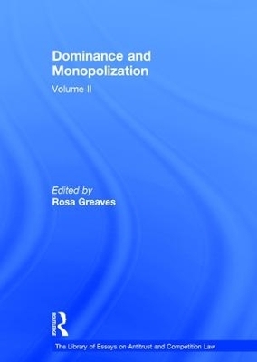 Dominance and Monopolization - 