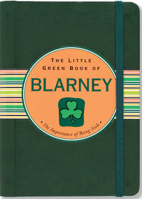 Little Green Book of Blarney - Ruth Cullen