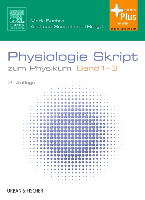 Physiologie Skript Band 1-3 - 