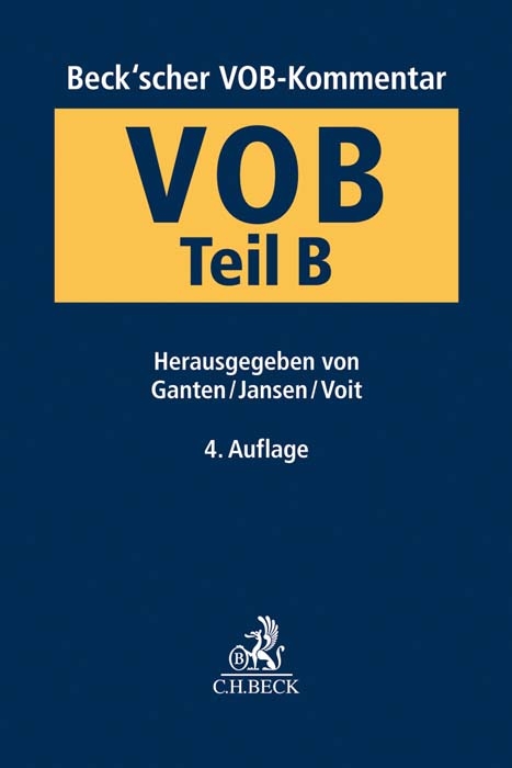 VOB Teil B: Allgemeine Vertragsbedingungen für die Ausführung von Bauleistungen - 