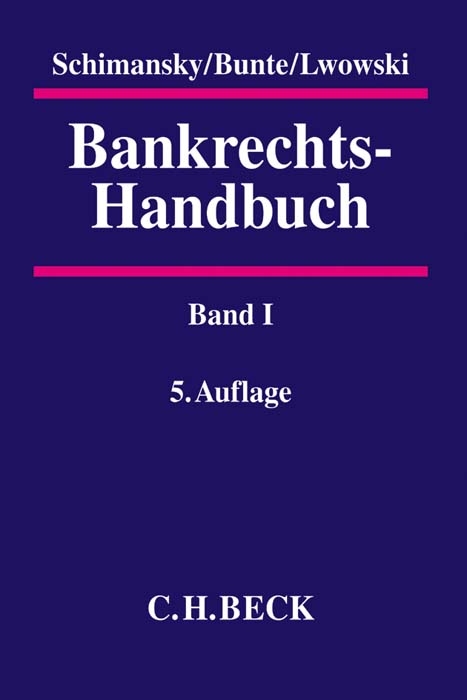 Bankrechts-Handbuch Band I