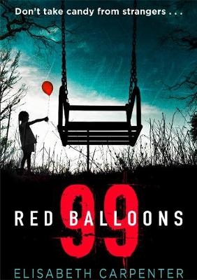 99 Red Balloons - Elisabeth Carpenter