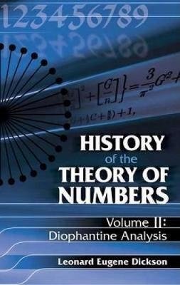 History of the Theory of Numbers - Leonard Eugene Dickson