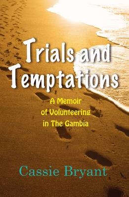 Trials and Temptations - Cassie Bryant