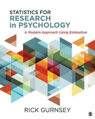 Statistics for Research in Psychology - Rick Gurnsey