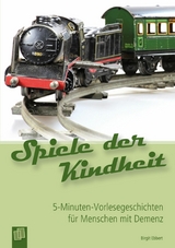 Spiele der Kindheit -  Birgit Ebbert