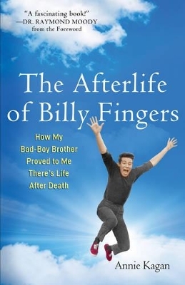 The Afterlife of Billy Fingers - Annie Kagan