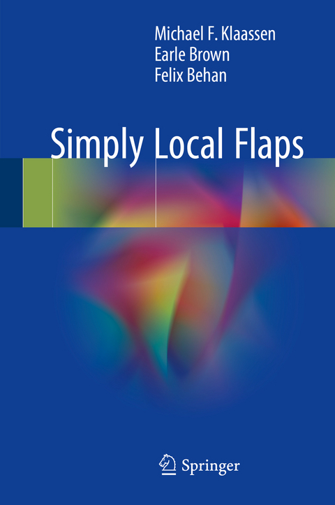 Simply Local Flaps - Michael F. Klaassen, Earle Brown, Felix Behan