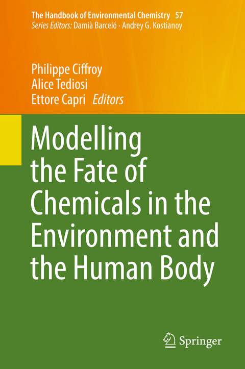 Modelling the Fate of Chemicals in the Environment and the Human Body - 