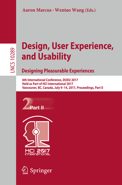 Design, User Experience, and Usability: Designing Pleasurable Experiences - 