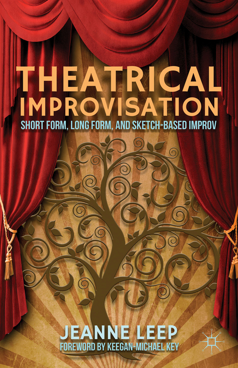 Theatrical Improvisation - J. Leep