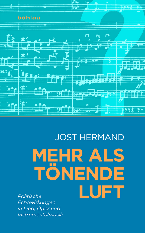 Mehr als tönende Luft - Jost Hermand