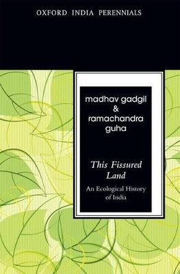 This Fissured Land, Second Edition - Madhav Gadgil, Ramachandra Guha