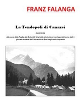 La Tendopoli di Canazei - Franz Falanga